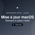 Mise à jour macOS — débloquer et réparer l'installation